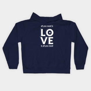 All you need is love Kids Hoodie